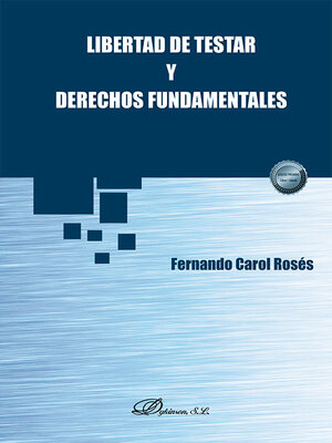 cover image of Libertad de testar y derechos fundamentales